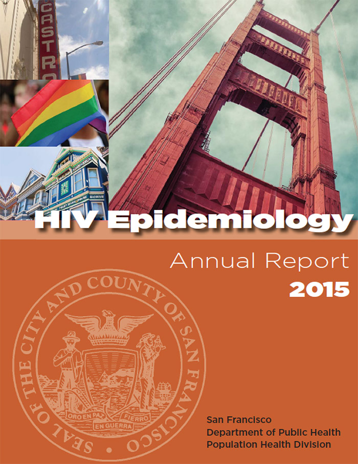 San Francisco HIV Epidemiology Annual Report 2015