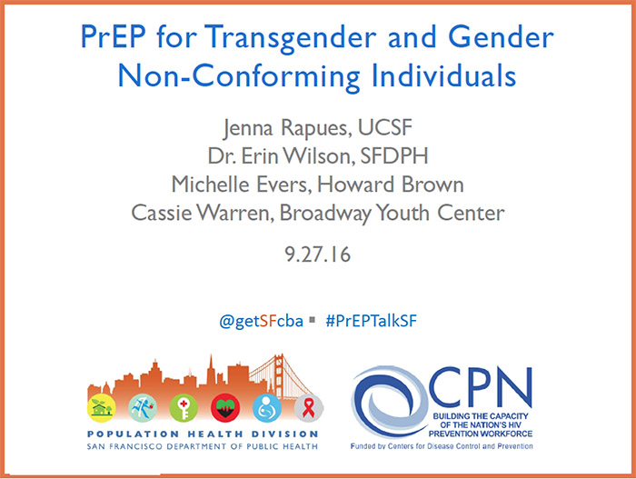 Webinar Slides: PrEP for Transgender & Gender Non-Conforming Individuals
