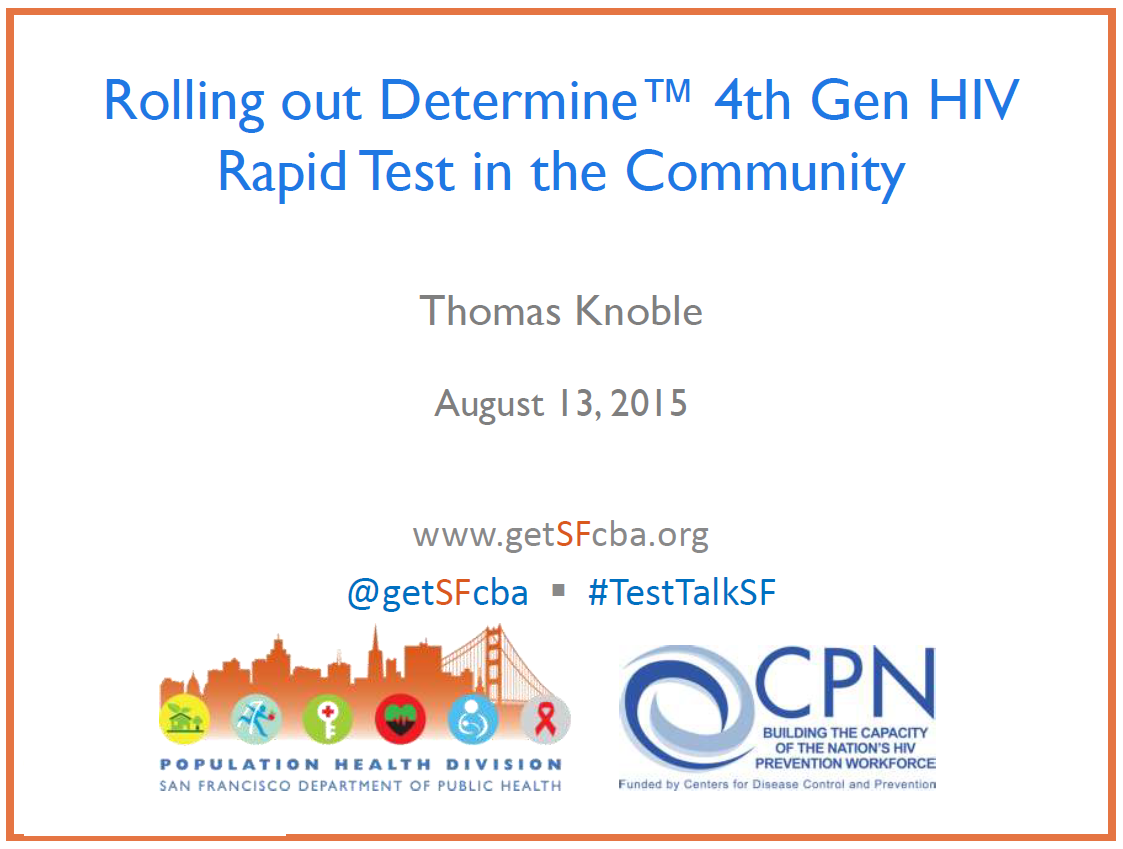 Rolling Out Determine 4th Generation Rapid HIV Test in Community Settings