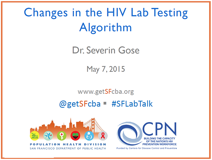 Changes in the HIV Lab Testing Algorithm Webinar Slides