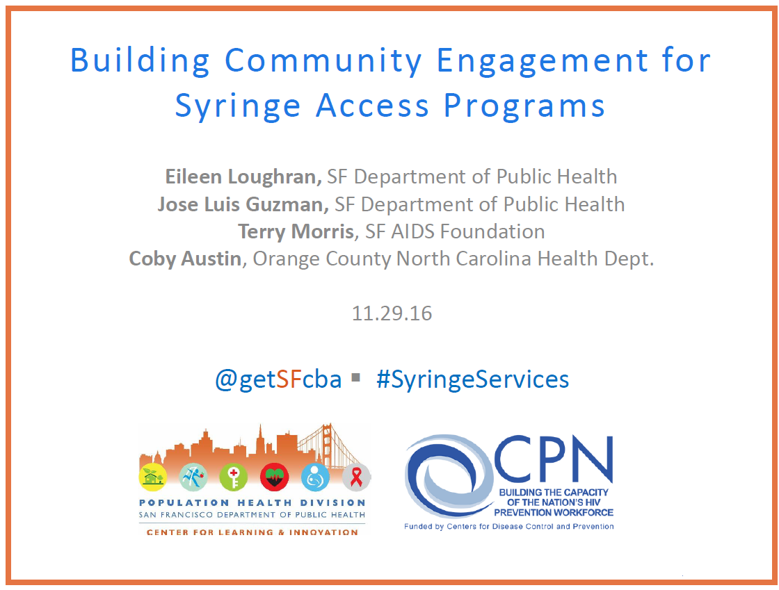 Building Community Engagement for Syringe Services Programs Webinar Slides