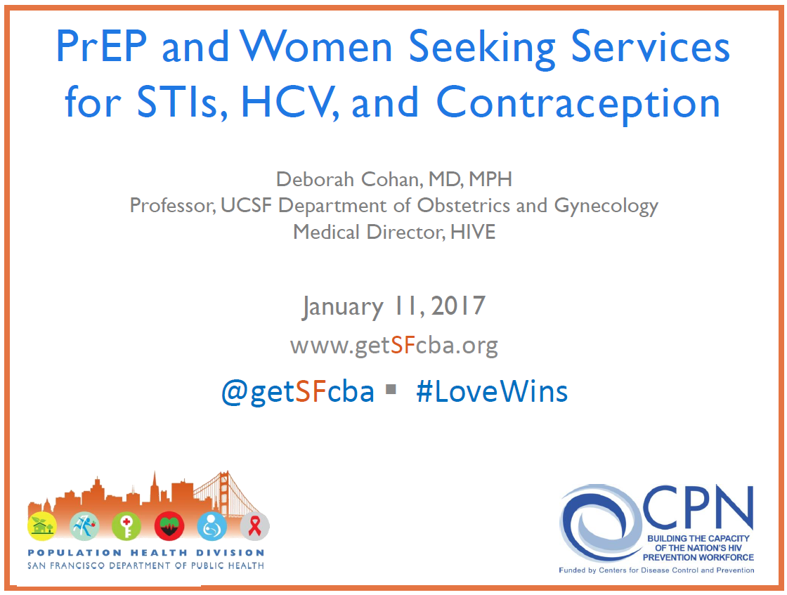 PrEP for Women Seeking Services for STIs, HCV, and Contraception Webinar Slides