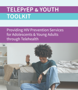 screenshot of the front cover of the TelePrEP and youth toolkit