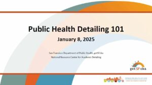 Title slide for the Public Health Detailing 101 webinar.