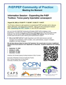 Meeting the moment injectable PrEP Lenacapavir flyer. Happening on August 26, 2025, at 10:00 PT / 11:00 MT / 12:00 CT / 1:00 ET. Scan the QR Code to registration link.